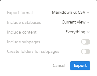 Notion export menu allows you to control how the data is exported