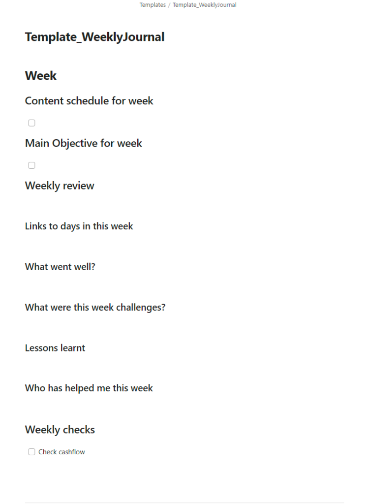 A screenshot of my weekly planning and review template that I currently use in Obsidian.